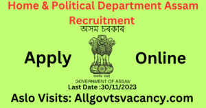 Home & Political Department Recruitment 