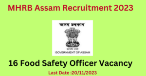 MHRB Assam Recruitment 2023